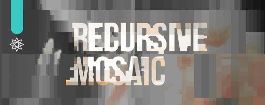 Recursive Mosaic Cover