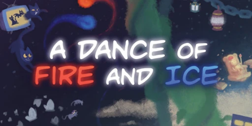 A Dance of Fire and Ice Cover